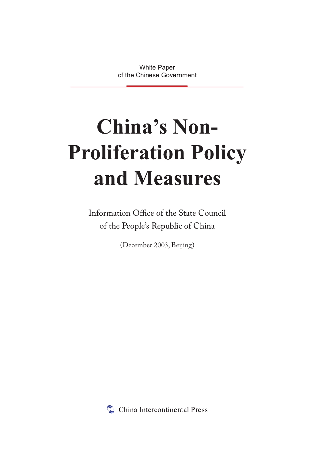 China's Non-Proliferation Policy and Measures