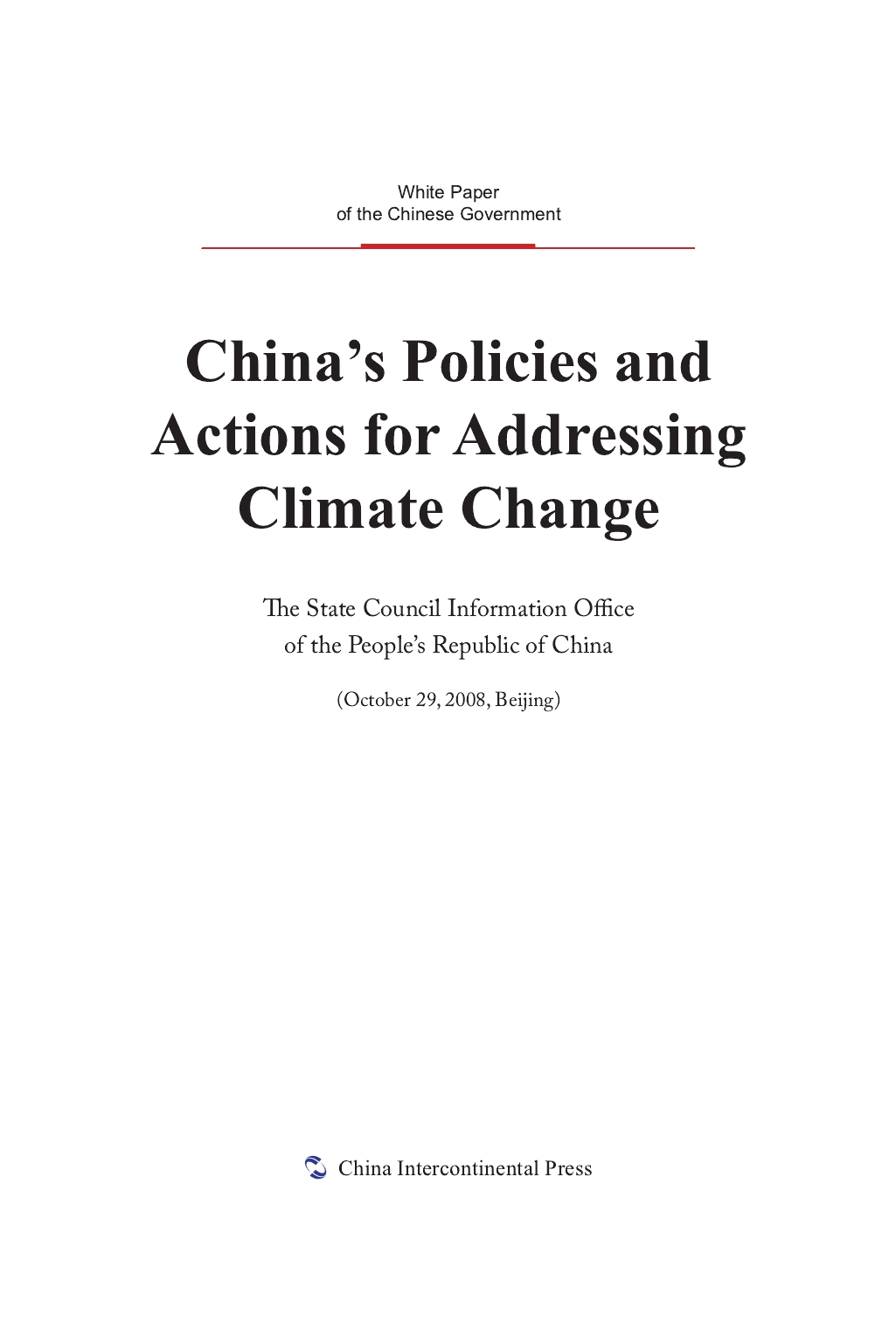 China's Policies and Actions for Addressing Climate Change
