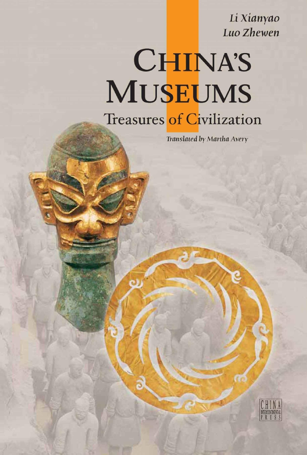 China’s Museums Treasures of Civilization