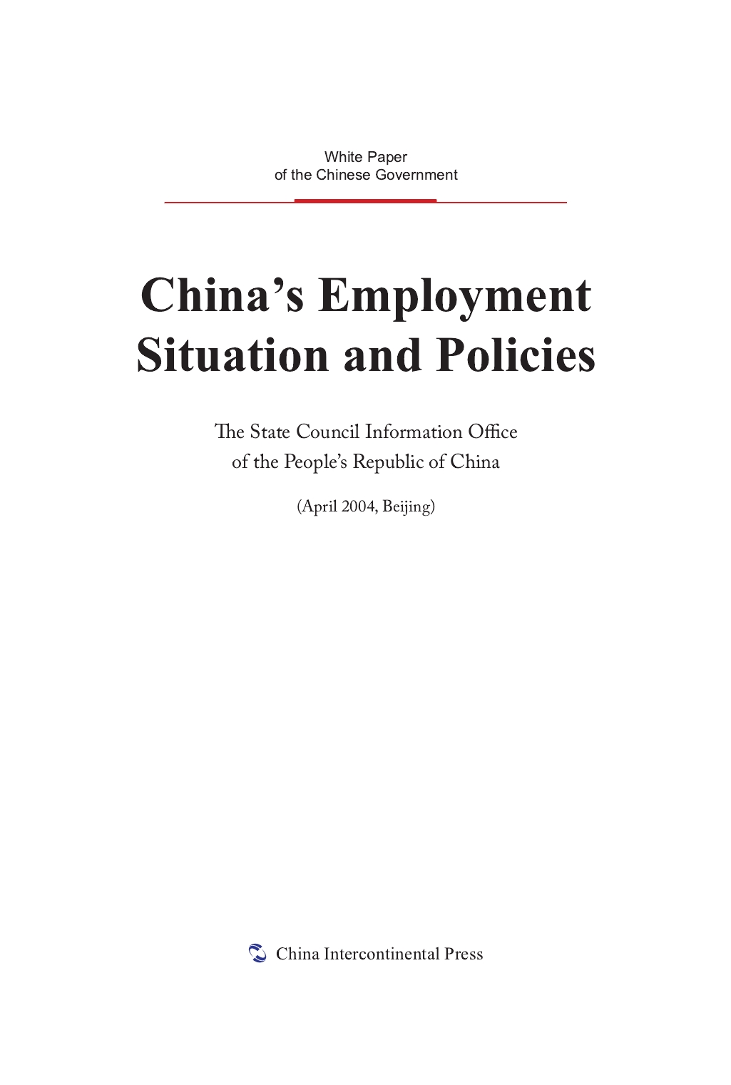 China's Employment Situation and Policies