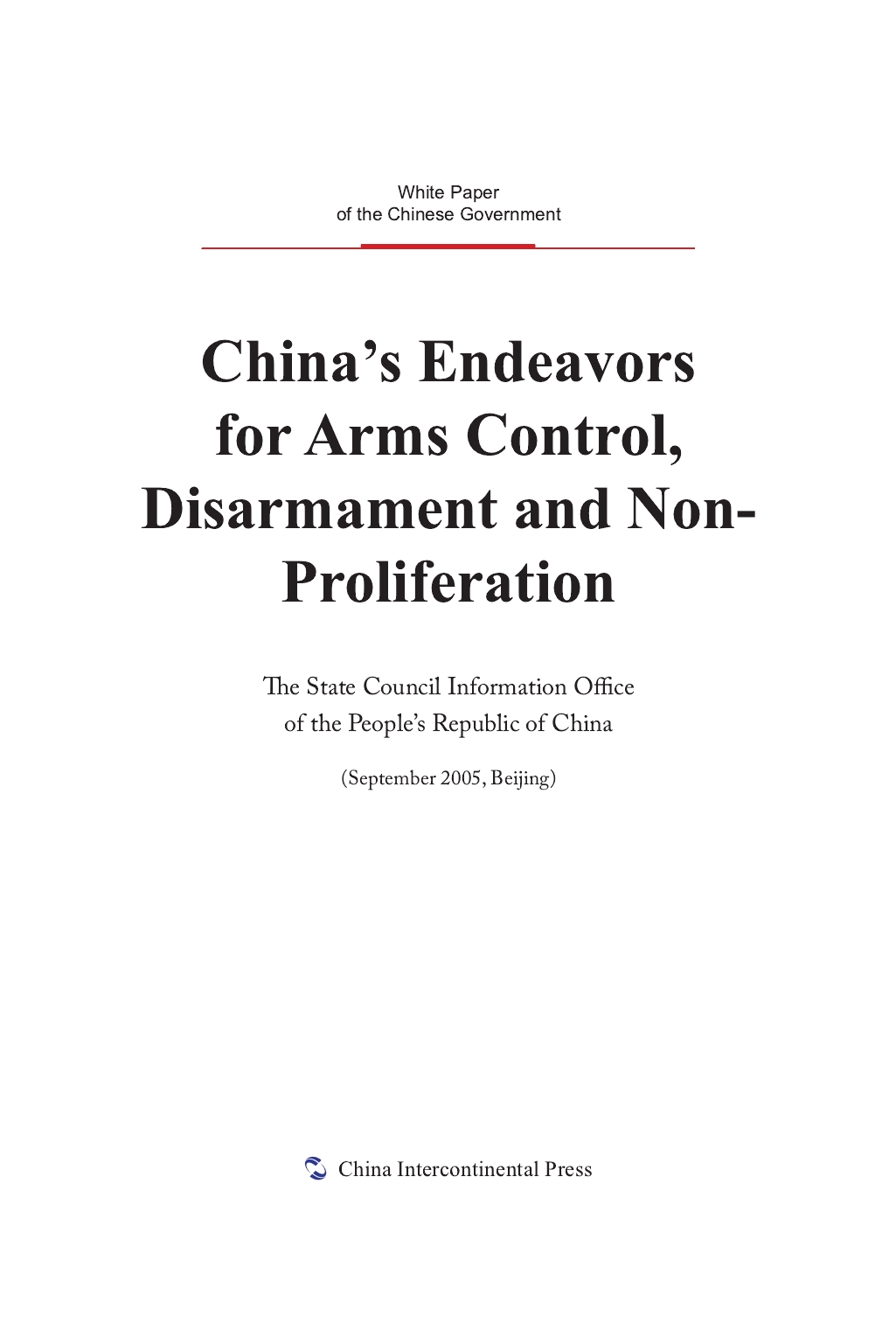 China's Endeavors for Arms Control，Disarmament and Non-Proliferation