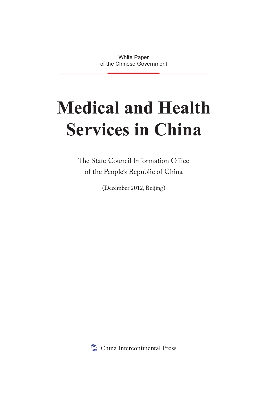 Medical and Health Services in China