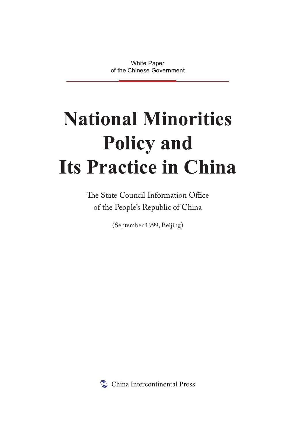 National Minorities Policy and Its Practice in China