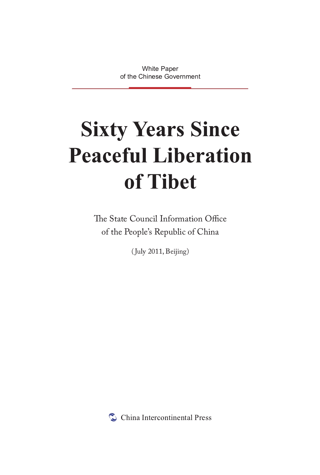 Sixty Years Since Peaceful Liberation of Tibet