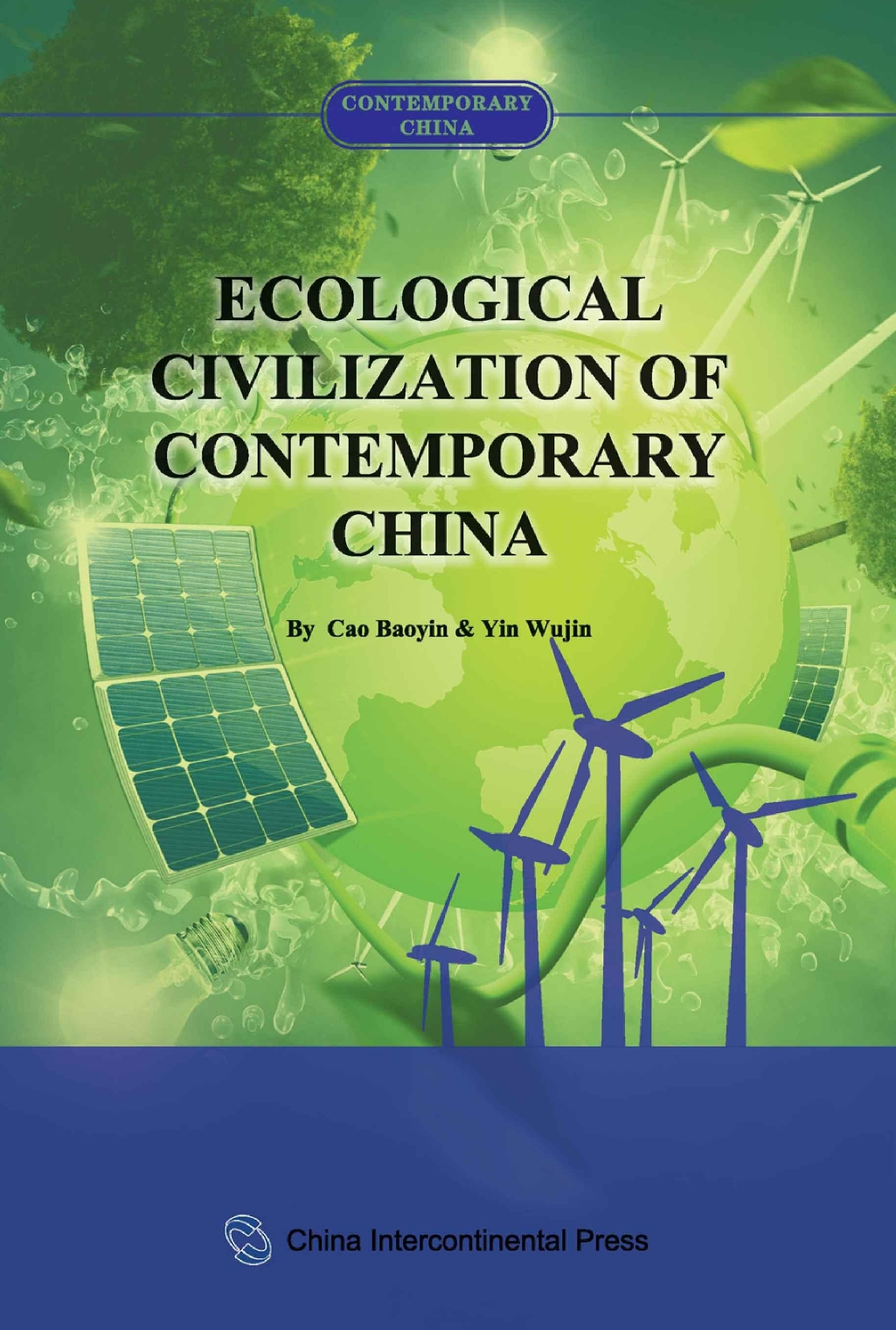 Ecological Civilization of Contemporary China